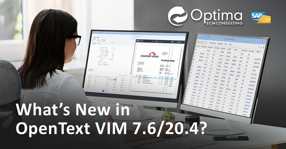 What's New In OpenText's VIM 7.6?