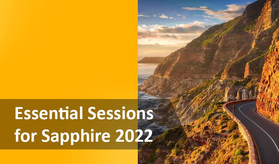 Essential Sessions at Sapphire 2022